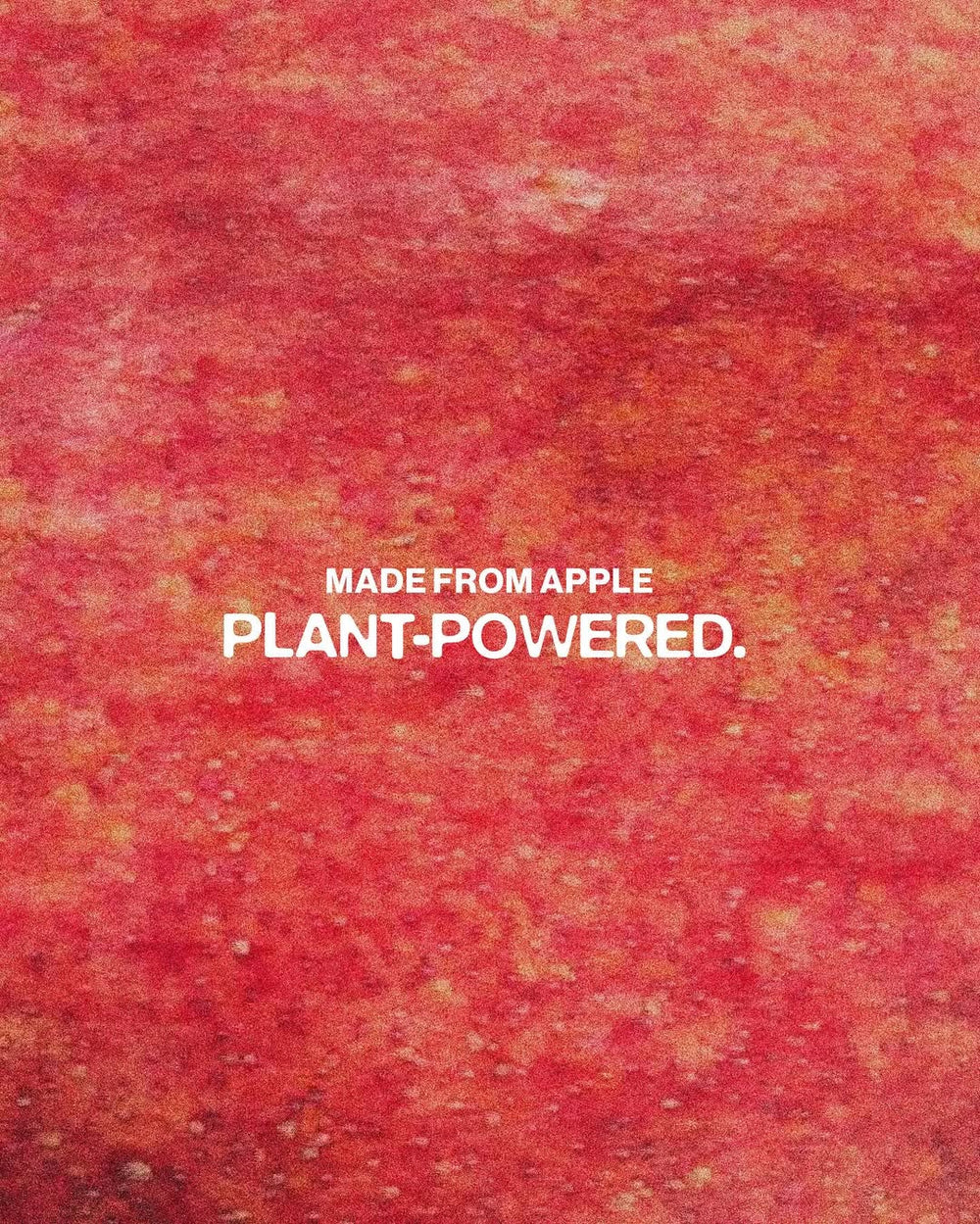 APPLESKIN - Made in Italy from the waste of the juice industry, appleskin is one of our most iconic biomaterials.